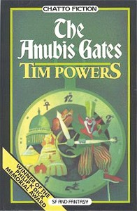 The Anubis Gates, Chatto and Windus, London, First hardback edition